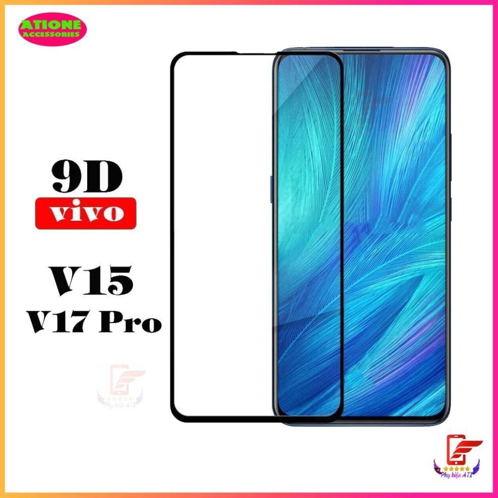 Kính Cường full 9d 10d 11d Lực Vivo V15/ V17 - FreeShip