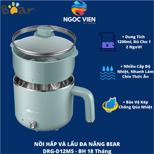 [Hỏa Tốc - HCM] Nồi Lẩu Và Hấp Đa Năng Bear 2 Tầng Dung Tích 1.2L Công Suất 600W DRG-D12M5 | BH 18 Tháng |Ngocvienstore