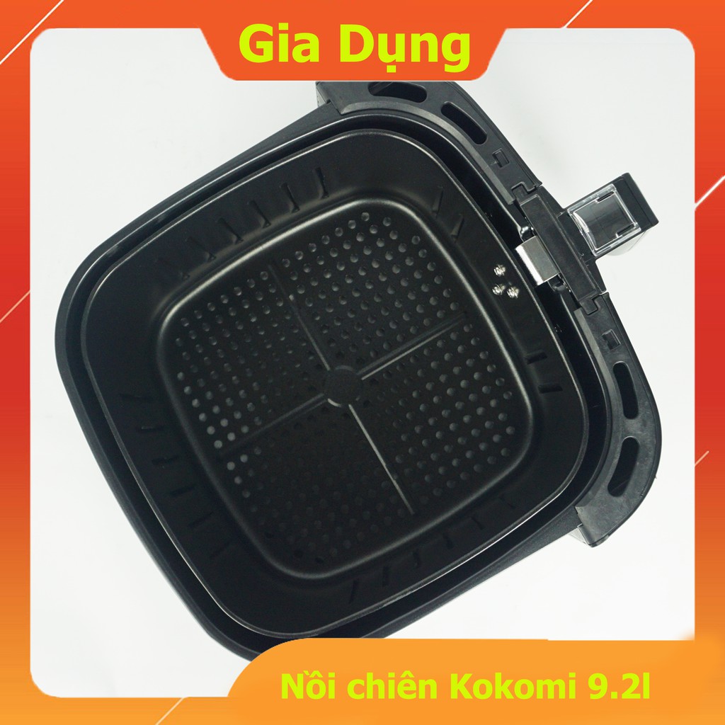 Nồi Chiên Không Dầu KOKOMI 9.2L Dung Tích Siêu Lớn