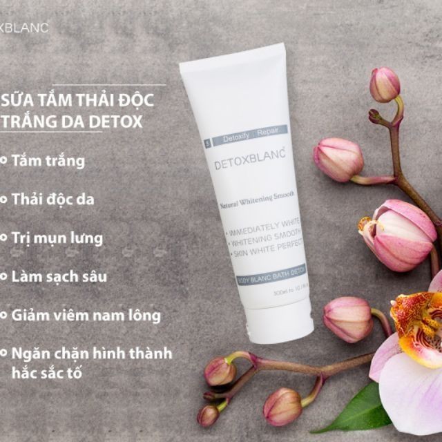 Sữa tắm thải độc Detox Blanc 💎[CHÍNH HÃNG]💎 Sữa tắm thải độc Detox Blanc giải quyết vấn đề chị em đang phiền não