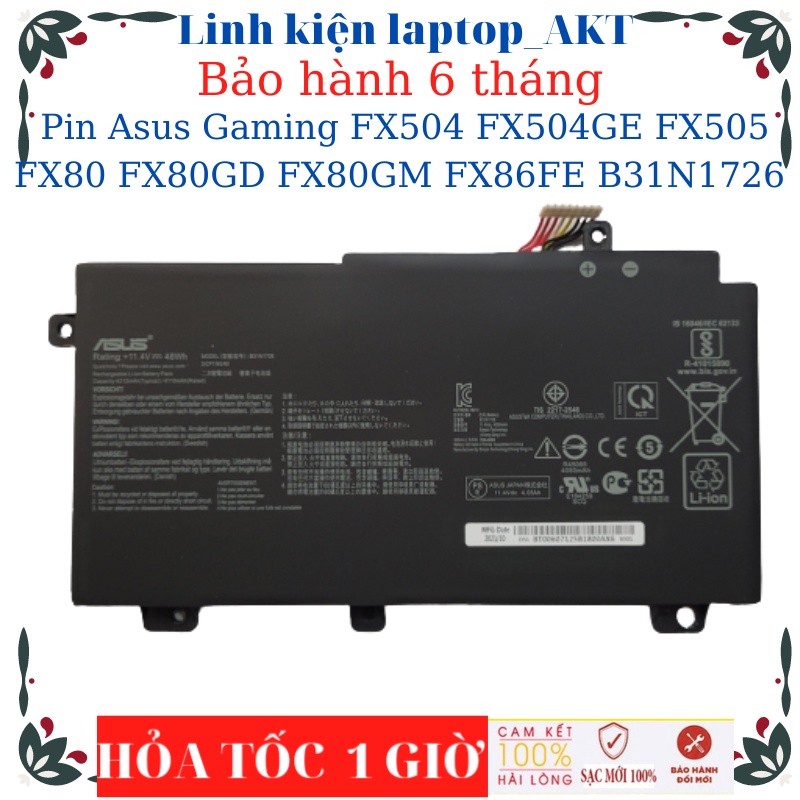 Pin laptop Asus TUF Gaming FX504 FX504GE FX505 FX80 FX80GD FX80GM FX86FE B31N1726 B31BN91