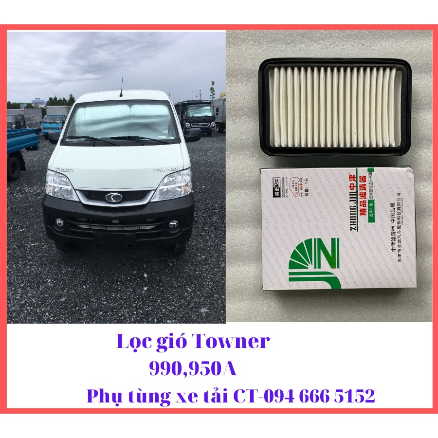 Lọc Nhớt, Lọc Gió Thaco Towner 990, 950A, 800, 750A