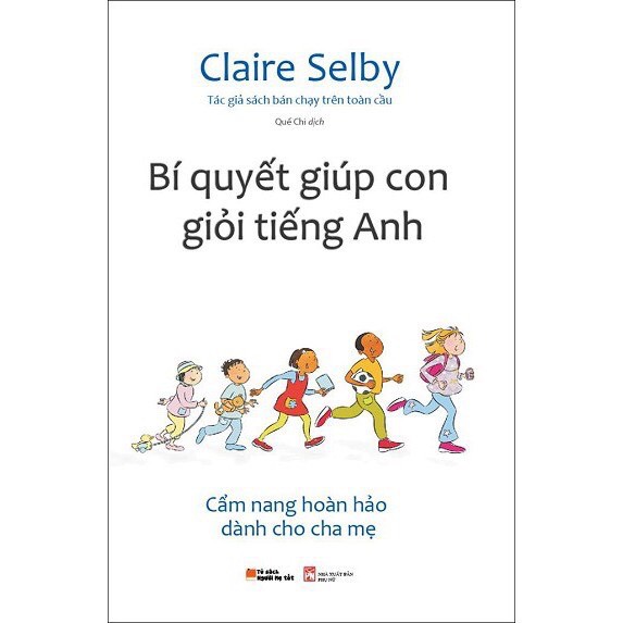 Sách - Bí Quyết Giúp Con Giỏi Tiếng Anh