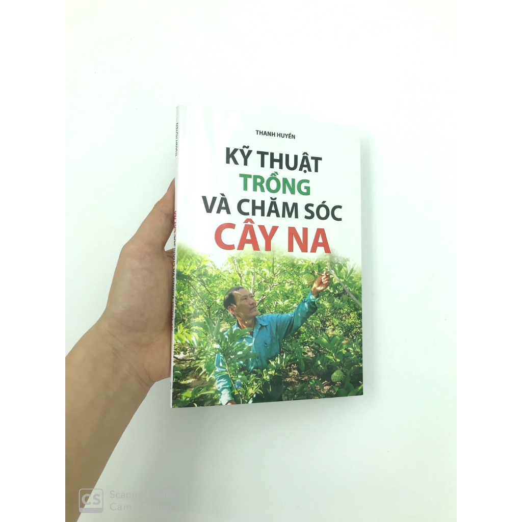 Sách - Kỹ Thuật Trồng Và Chăm Sóc Cây Na