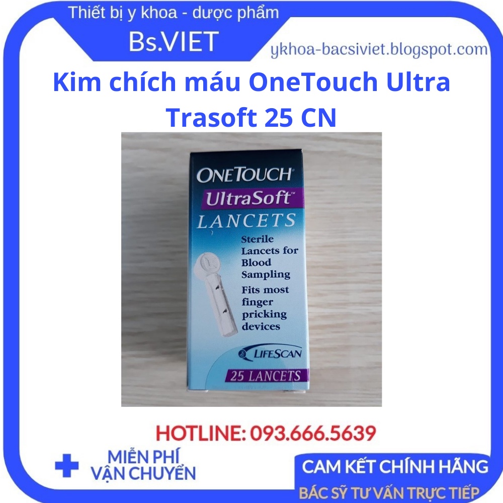 Kim chích máu OneTouch Ultra Trasoft 25 CN - Thiết kế đầu vát kim cương, giảm đau, lấy máu dễ dàng, an toàn - Bsviet