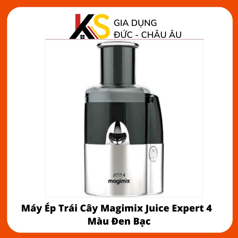 [Made in France] Máy ép nhanh, vắt cam, thái lát rau củ Magimix JUICE EXPERT 4 Chrome mat / Noir VE 11 - màu đen bạc