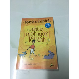 Chúc một ngày tốt lành - nguyen nhat anh