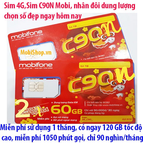 Sim 4G MobiFone gói cước C90N Mobifone, miễn phí 1 tháng đầu, khuyến mãi mỗi tháng 120Gb và 1050 phút gọi