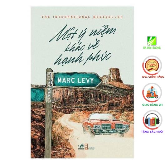 Sách - Một Ý Niệm Khác Về Hạnh Phúc