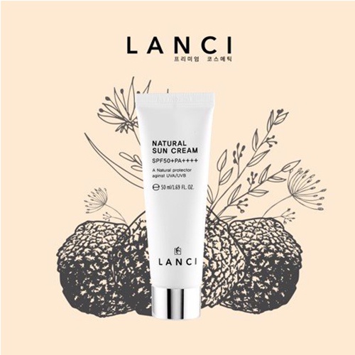 Kem Chống Nắng Hàn Quốc LANCI Dưỡng Ẩm Dưỡng Da Trắng Sáng Natural SunCream 50ML