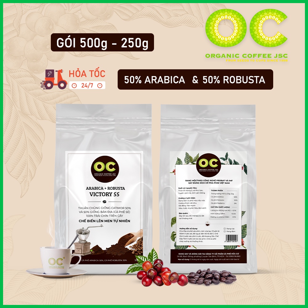 Cà phê rang mộc Robusta và Arabica hữu cơ VICTORIA 55,Cafe dùng pha phin và pha máy nguyên chất từ Organic Coffee JSC