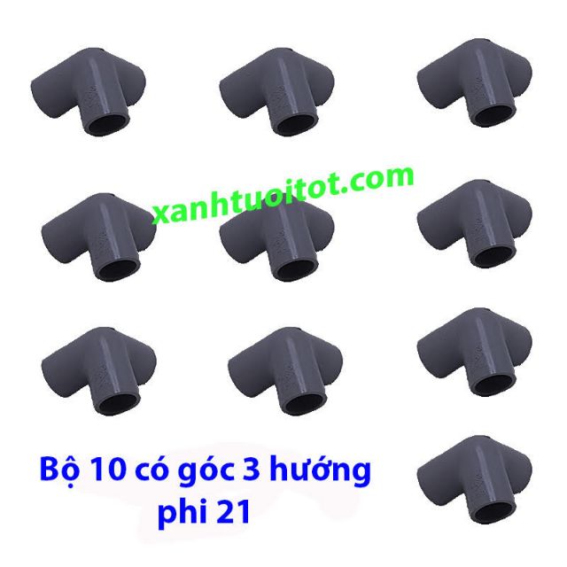 BỘ 10 CO GÓC 3 HƯỚNG PVC PHI 21 - DÀY 3 MM