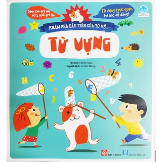 Sách cho bé - Khám Phá Đầu Tiên Của Tớ Về Từ Vựng - Cho bé từ 2 tuổi