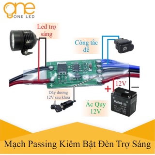 Mạch passing 1s kiêm bật tắt đèn trợ sáng