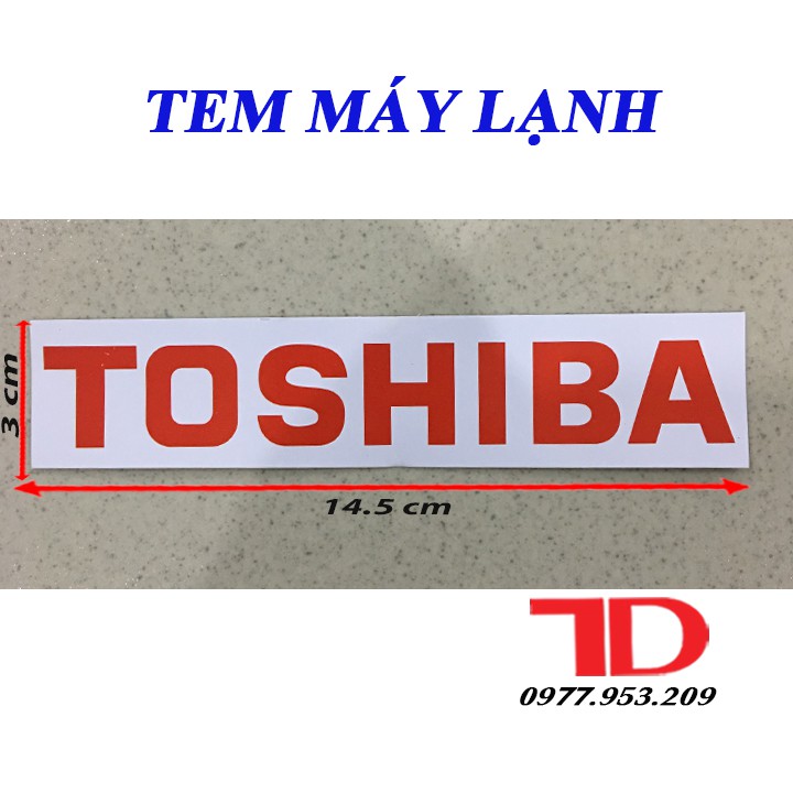 TEM MÁY LẠNH TOSHIBA TRẮNG