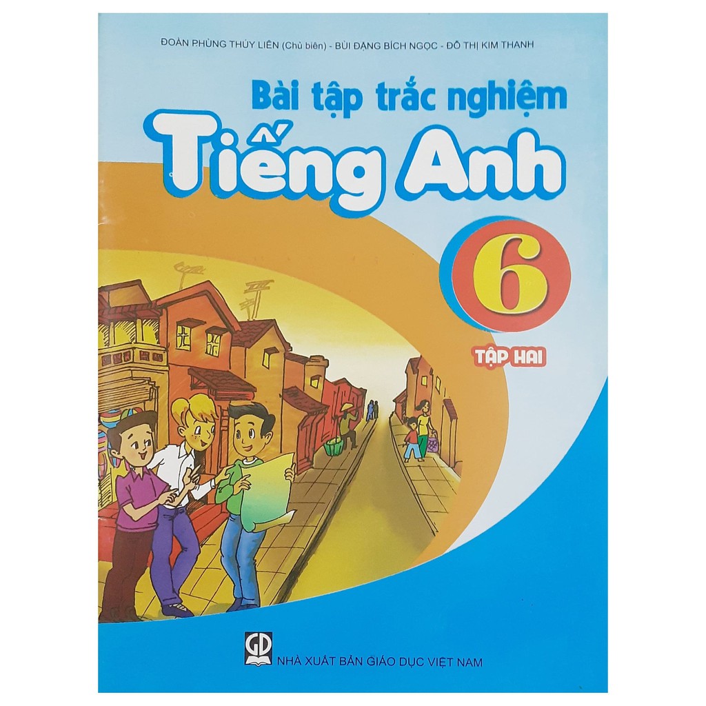 Sách - Bài tập trắc nghiệm tiếng Anh lớp 6 tập 2