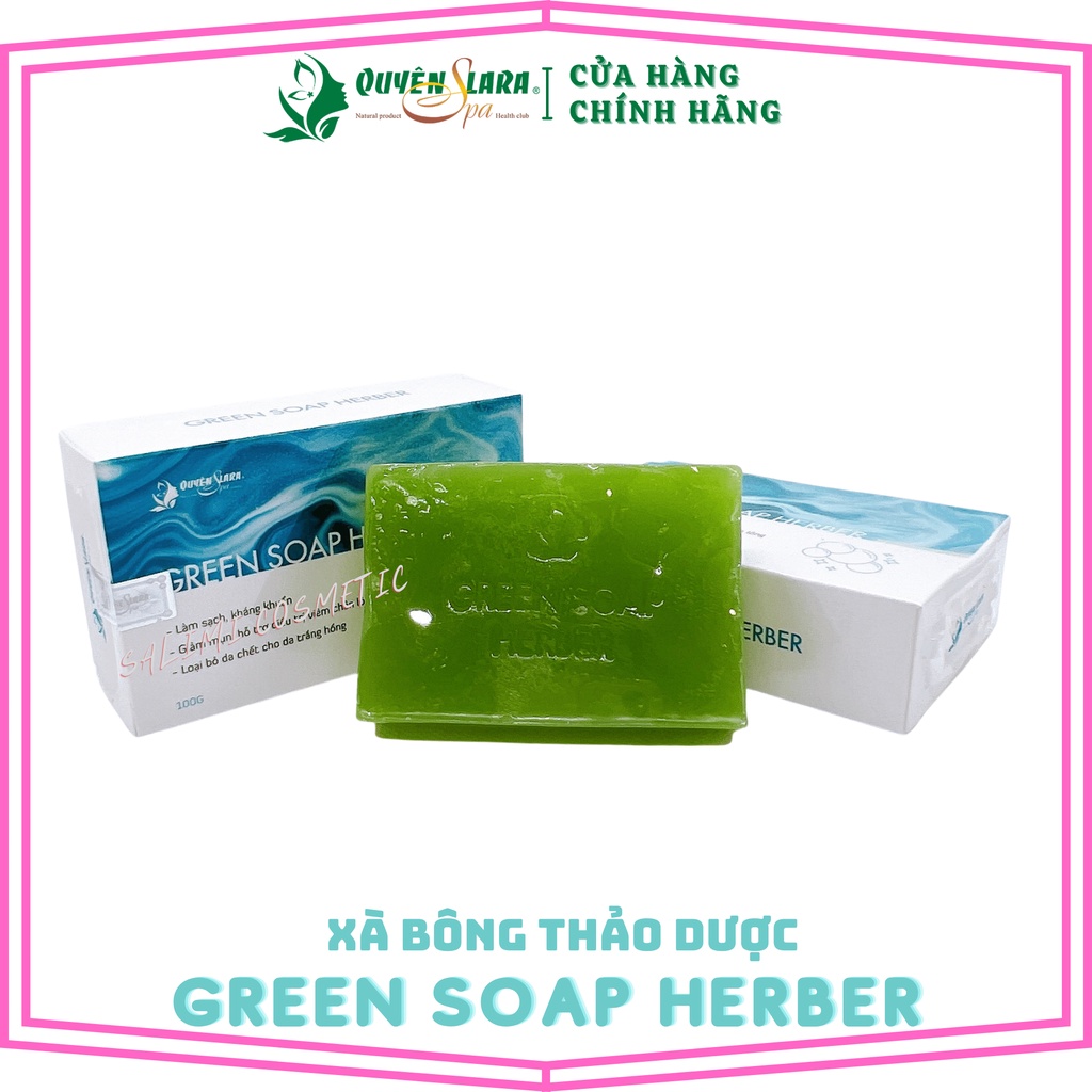 Xà Bông Thảo Dược Green Soap Herber Quyên Lara Siêu Thơm,Tinh Chất Thiên Nhiên, Sáng Da, Giảm Mụn Trắng Hồng 100g