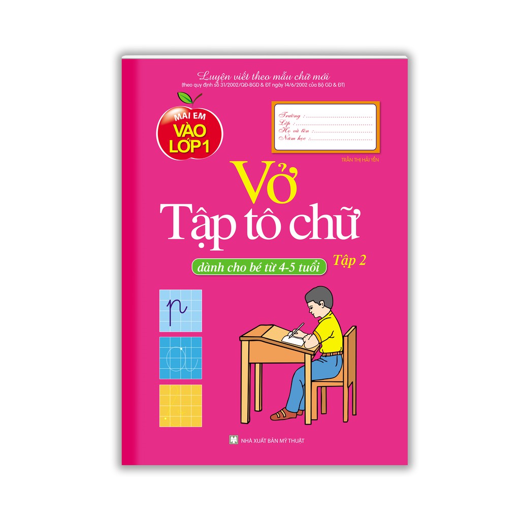 Sách - Vở tập tô Chữ tập 2 ( Dành cho bé từ 4-5 tuổi )