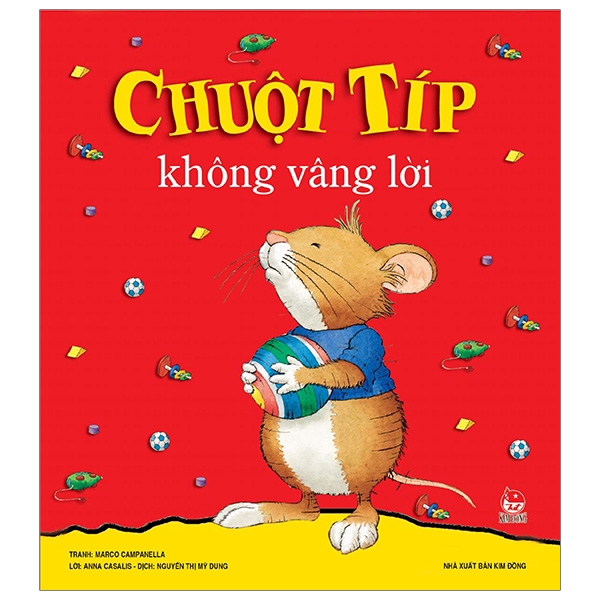 Sách - Chuột Típ Không Vâng Lời (Tái Bản 2019)