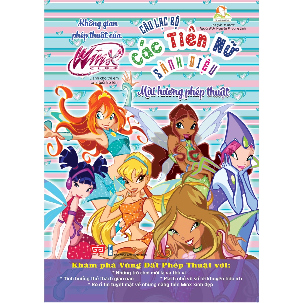 Sách-Winx club - Câu lạc bộ các tiên nữ sành điệu - Không gian phép thuật của WinX - Mùi hương phép thuật