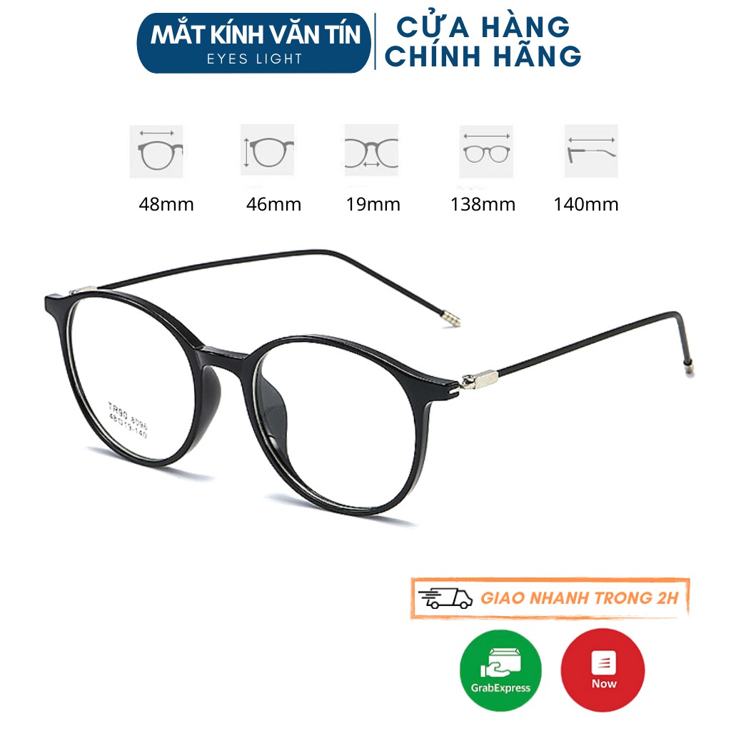 Gọng kính cận Eyes Light T8096 nam nữ mắt kính tròn càng nhựa pha kim loại nhiều màu