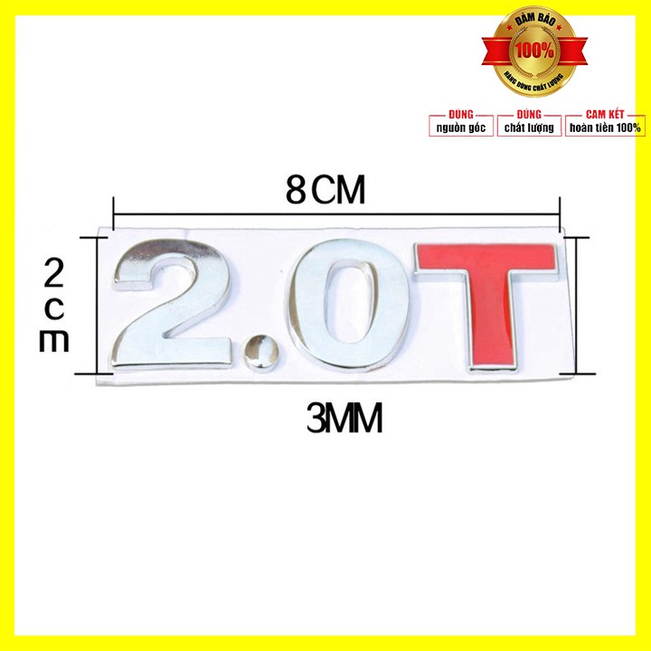 Sản phẩm  Decal tem chữ 1.8T, 2.0T và 3.0T inox dán đuôi xe ô tô, xe hơi kích thước 8.5×2.5cm