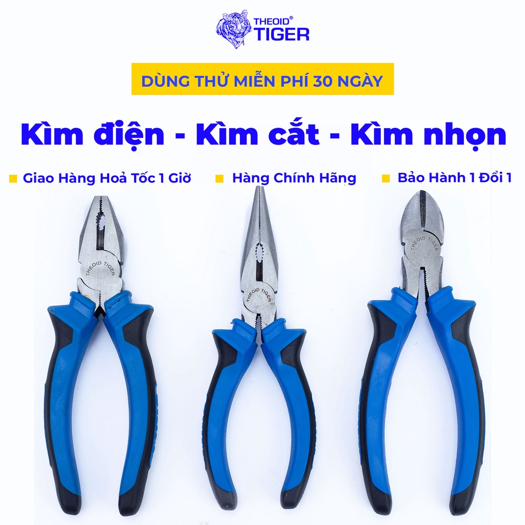 Kìm Điện - Kìm Cắt Dây Điện - Kìm Nhọn 6inch Theoid Tiger - Bảo hành 1 đổi 1