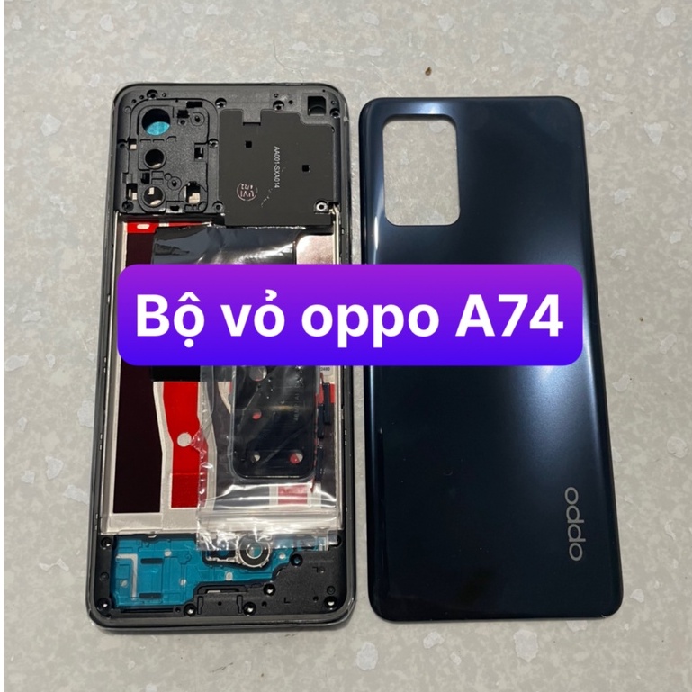 bộ vỏ oppo A74 - bộ gồm lưng,sườn,xương máy,phím,cụm kính camera