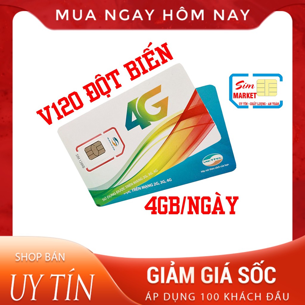 [FREESHIP] Sim V120 Viettel Đột Biến Ngày 4GB - Gọi Miễn Phí