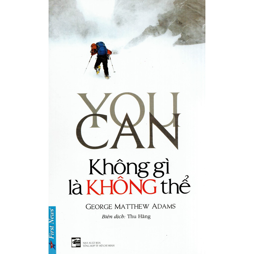 Sách Firstnews - You Can - Không Gì Là Không Thể