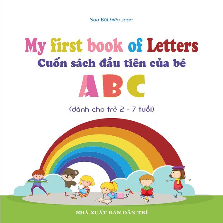 Sách - My First Book Of Letters - Cuốn Sách Đầu Tiên Cho Bé Chủ Đề Chữ Cái