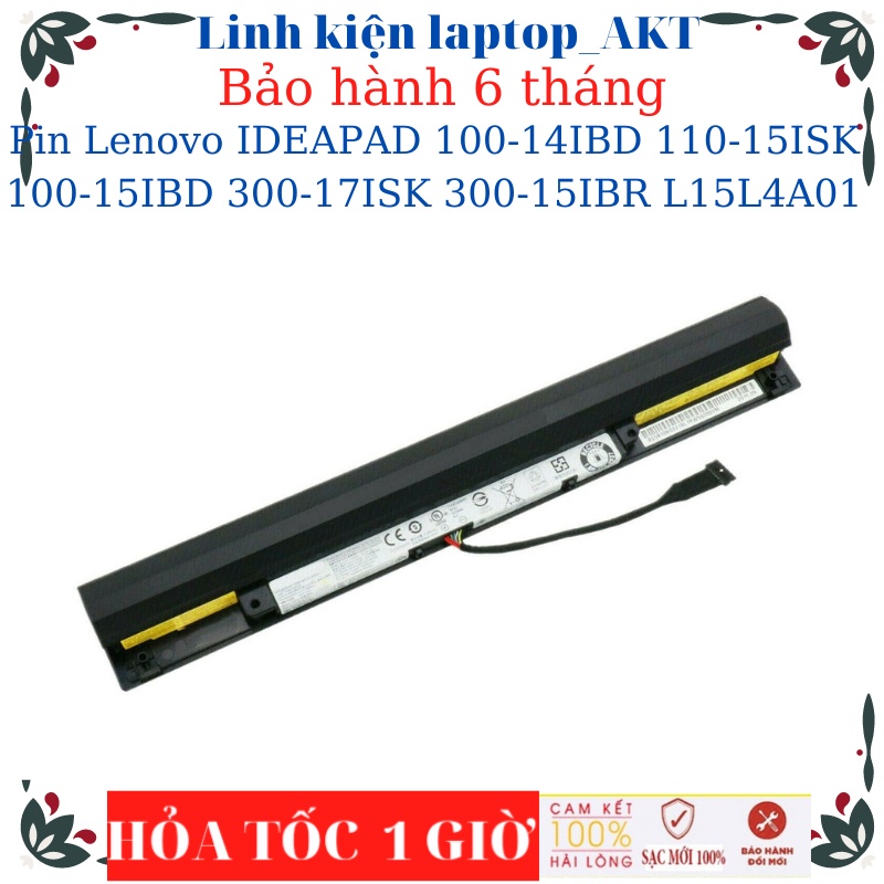 Pin Lenovo IDEAPAD 100-14IBD 110-15ISK 100-15IBD 300-17ISK 300-15IBR 300-15ISK IdeaPad B50-50 B71-80 L15L4A01