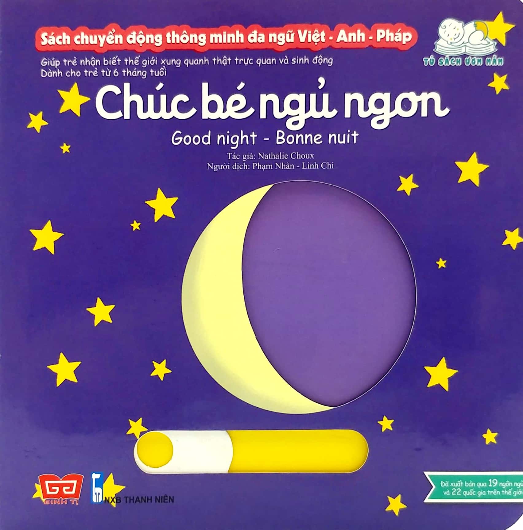 Sách - Sách Chuyển Động Thông Minh Đa Ngữ Việt - Anh - Pháp: Chúc Bé Ngủ Ngon - Good Night - Bonne Nuit