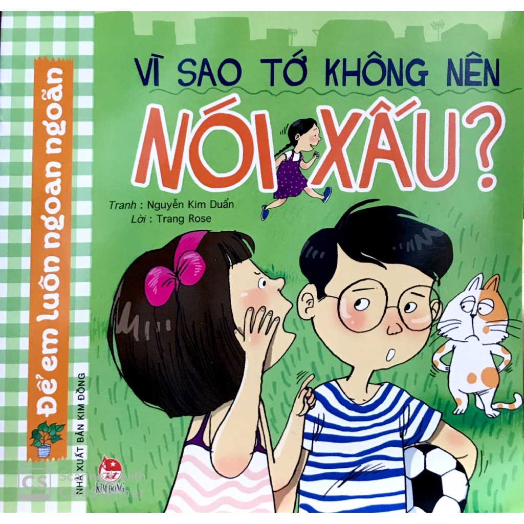 Sách - Để Em Luôn Ngoan Ngoãn: Vì Sao Tớ Không Nên Nói Xấu? (Tái Bản 2019)