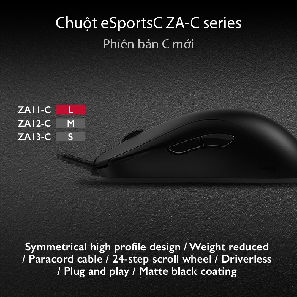 [MỚI] Chuột gaming Esports BenQ ZOWIE ZA11-C (L) cảm biến 3360 với cáp Paracord, bánh lăn 24 nấc