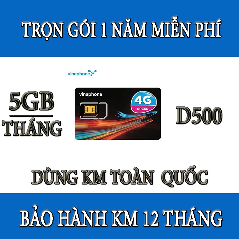 SIM 4G VINAPHONE D500 (5Gb/tháng) trọn gói miễn phí, dùng cho điện thoại di động ,máy tính bảng,phát wifi,Dcom