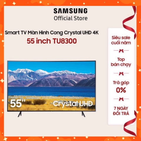 Smart Tivi Samsung Màn Hình Cong Crystal 55 inch UA55TU8300KXXV - Miễn phí lắp đặt (sale tưng bừng)