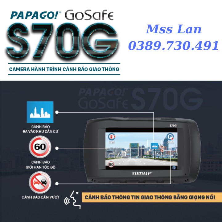 Camera Hành Trình Ô Tô VIETMAP PAPAGO GoSafe S70G - Camera Hành Trình Cảnh Báo Giao Thông