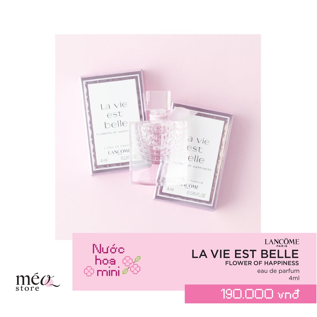 Nước hoa mini Lancome La vie est belle Flower of Happiness 4ml