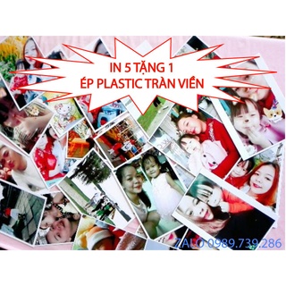 In ảnh 6x9 giá siêu rẻ 1k/tấm có  ép plastic tràn viền hoặc ảnh decan dán