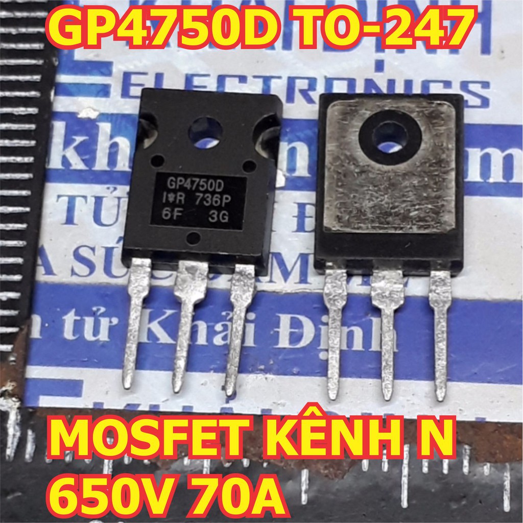 GP4750D IRGP4750D 4750 MOSFET KÊNH N N-CH TO-247 650V 70A kde6236