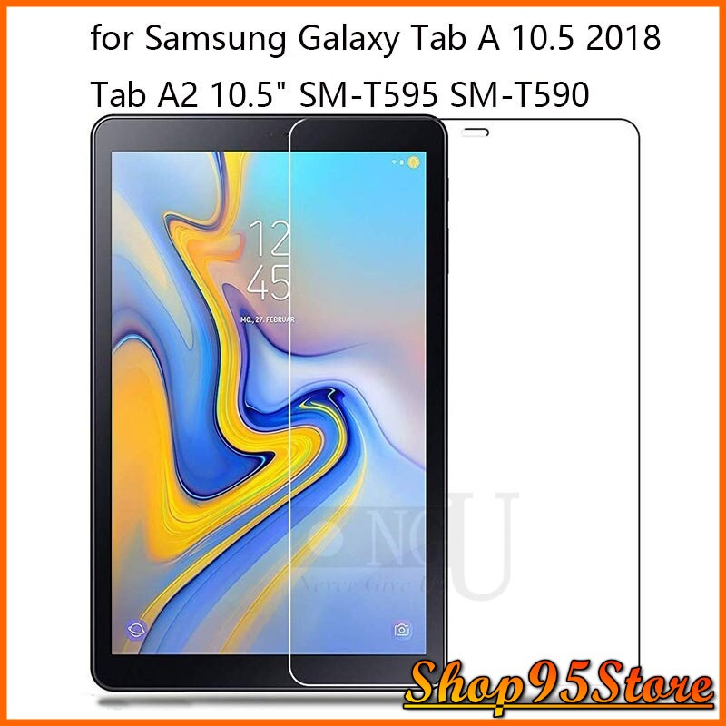 Kinh Cường lực Samsung Galaxy Tab A 10.5 SM-T590 T595 T597 bảo vệ màn hình trầy xước