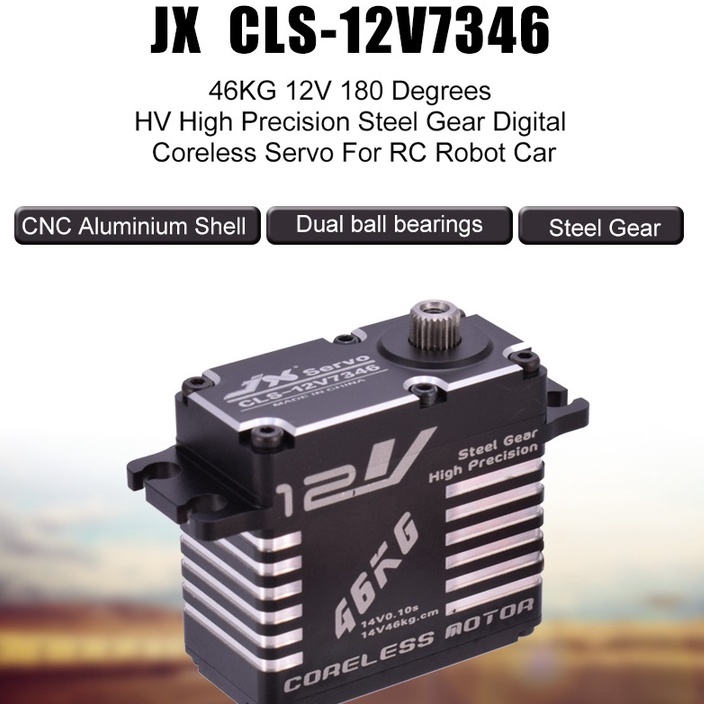 JX CLS-12V7346 46KG 12V 180 Degrees HV High Precision Steel Gear Digital Servo