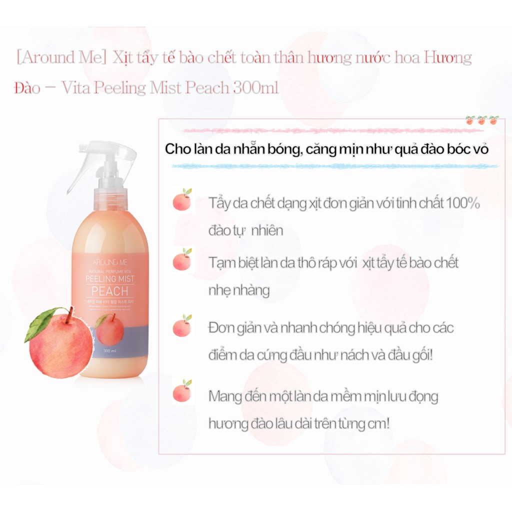 Xịt Tẩy Tế Bào Chết AROUND ME Toàn Thân Hương Đào Vita Peeling Mist Peach 300ml | BigBuy360 - bigbuy360.vn