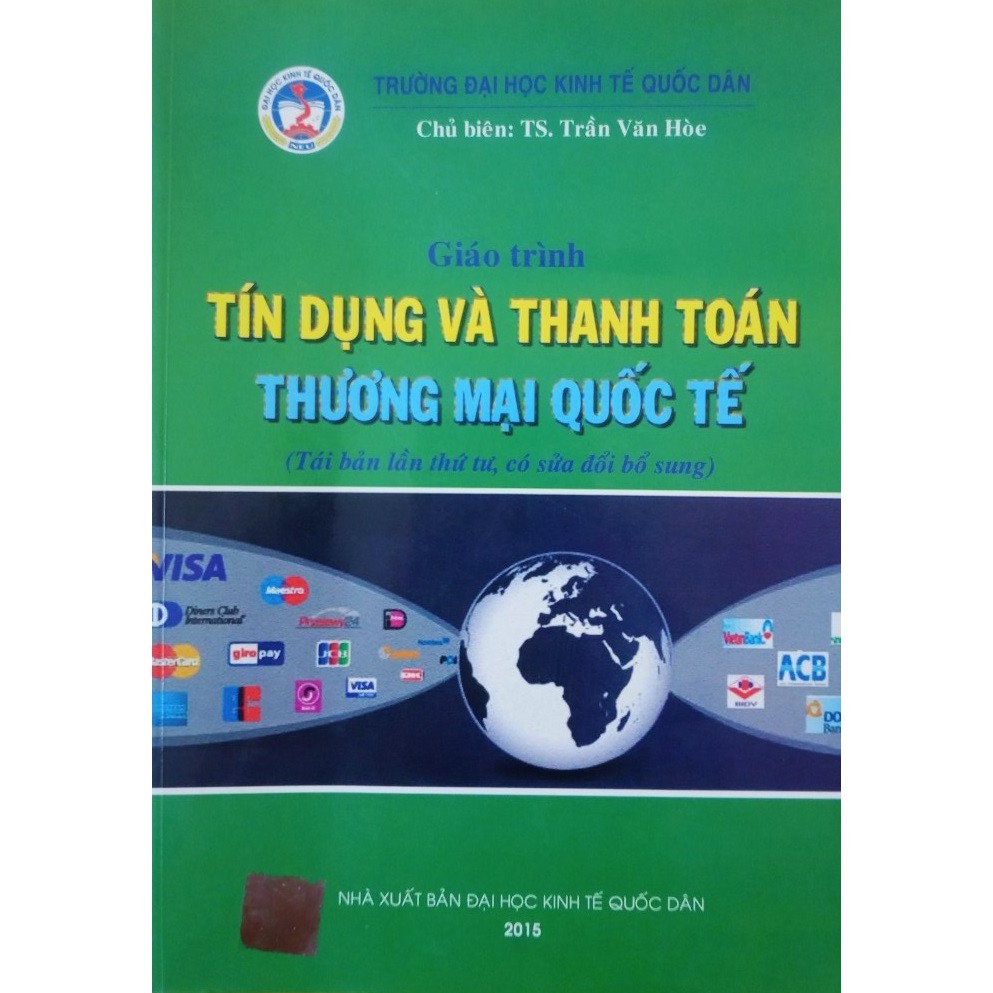 Sách – Giáo Trình Tín Dụng Và Thanh Toán Thương Mại Quốc Tế (Đại Học Kinh Tế Quốc Dân)