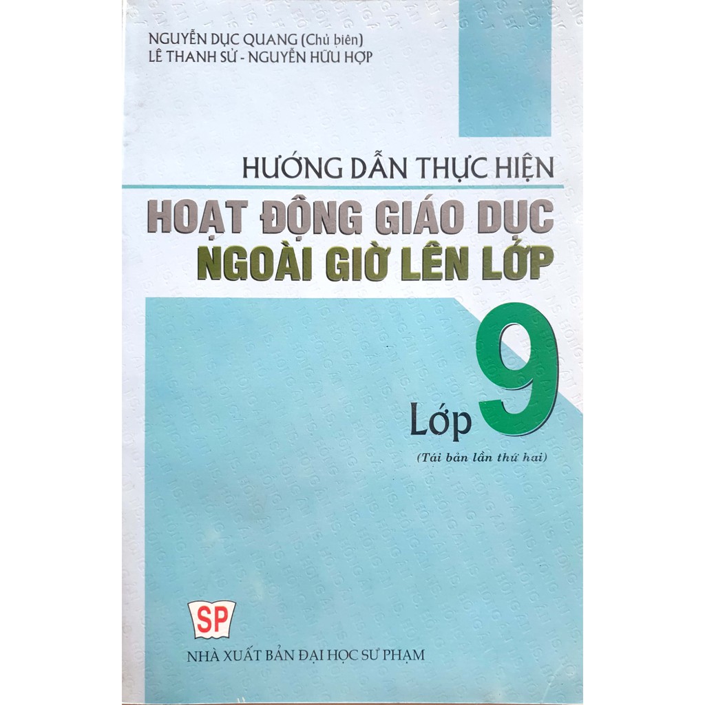 Sách - Hướng Dẫn Thực Hiện Hoạt Động Giáo Dục Ngoài Giờ Lên Lớp Lớp 9