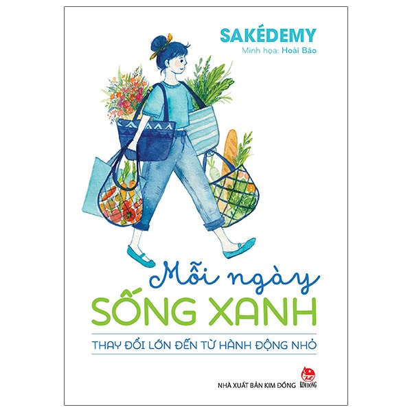 Sách Mỗi Ngày Sống Xanh - Thay Đổi Lớn Đến Từ Hành Động Nhỏ