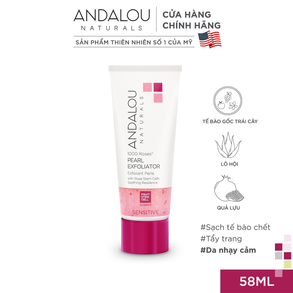 Gel Làm Sạch Tế Bào Chết Ngọc Trai Cho Da Nhạy Cảm Andalou Naturals Sensitive 1000 Roses Pearl Exfoliator 58ml