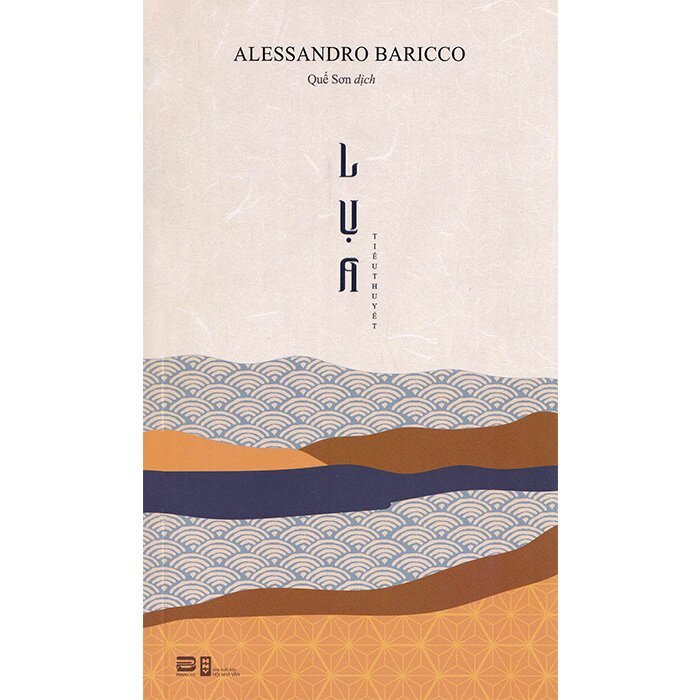 Sách - Lụa - Alessandro Baricco