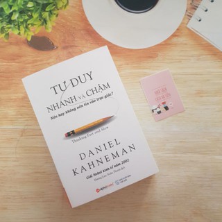 Sách - Tư Duy Nhanh Và Chậm